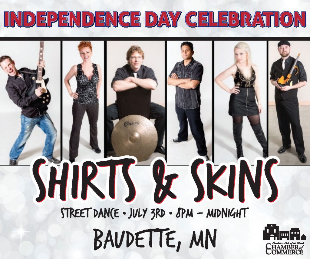 4TH OF JULY STREET DANCE Baudette Chamber of Commerce